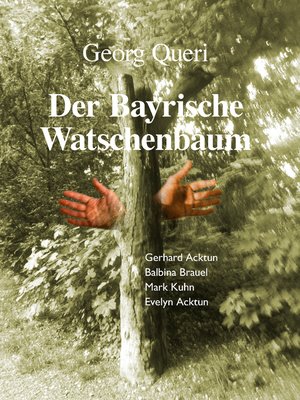 cover image of Der Bayrische Watschenbaum